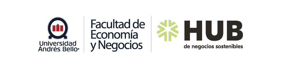 Universidad Andrés Bello · Facultad de Economía y Negocios · HUB de Negocios Sostenibles
